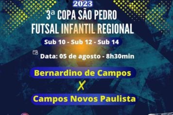 3ª COPA SÃO PEDRO FUTSAL INFANTIL REGIONAL