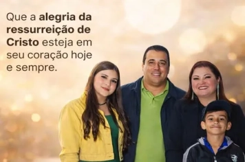 Uma Páscoa de fé, esperança e renovação