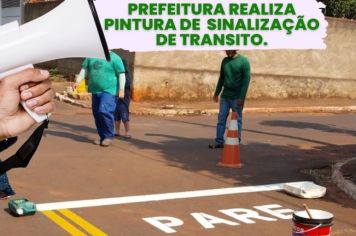 Prefeitura realiza pintura de sinalização de transito 