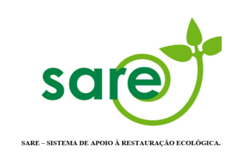 SARE – SISTEMA DE APOIO À RESTAURAÇÃO ECOLÓGICA.