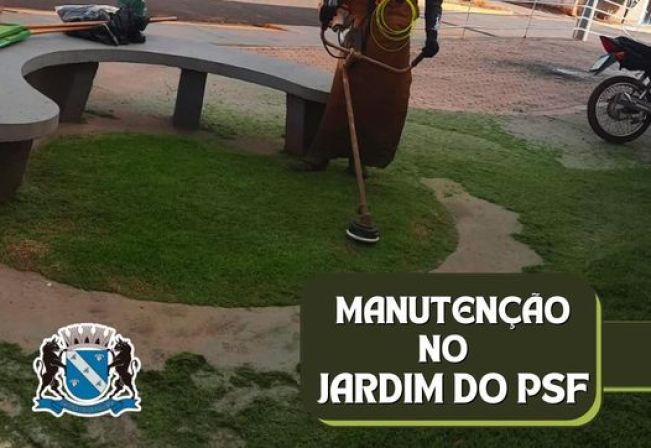 MANUNTENÇÃO NO JARDIM DO PSF